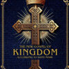 The New Gospel of the Kingdom According to Saint Mark