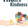 The Act of Kindness